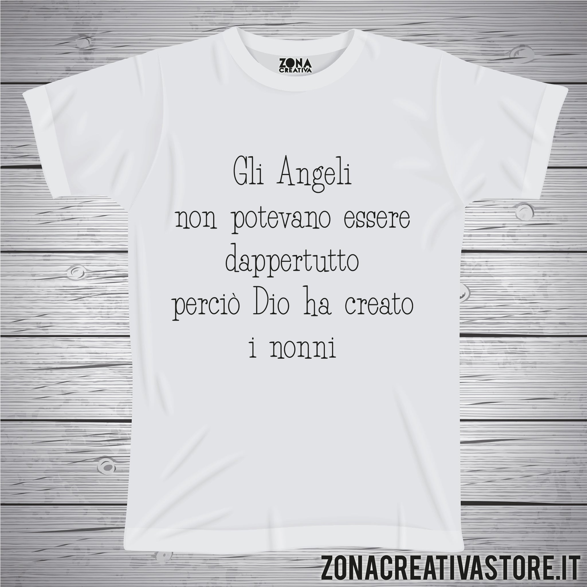 T-shirt con frasi sui nonni GLI ANGELI NON POTEVANO ESSERE DAPPERTUTTO PERCIO' DIO HA CREATO I NONNI