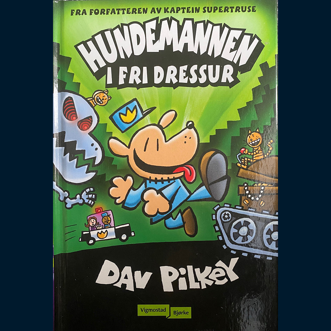 Pilkey, Dav: Hundemannen (2) I fri dressur