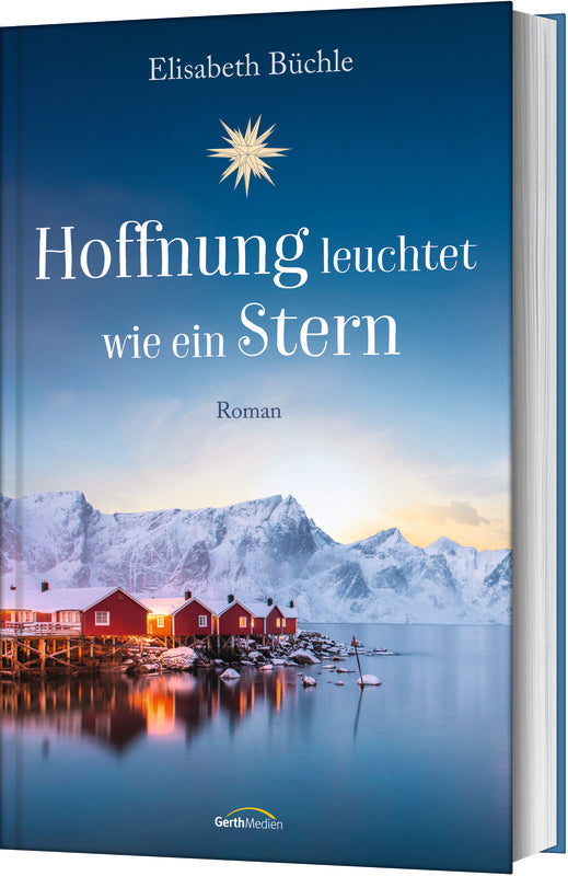 Hoffnung leuchtet wie ein Stern