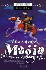 Una Salvaje Magia