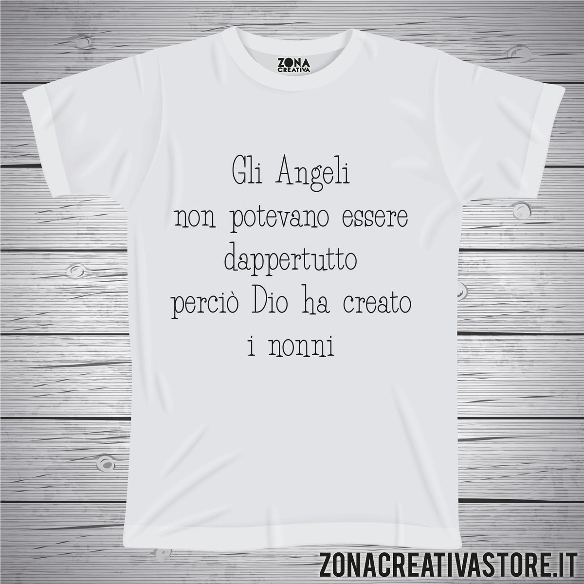 T-shirt con frasi sui nonni GLI ANGELI NON POTEVANO ESSERE DAPPERTUTTO PERCIO' DIO HA CREATO I NONNI